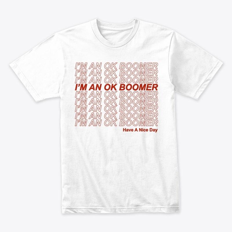 I'm an OK Boomer